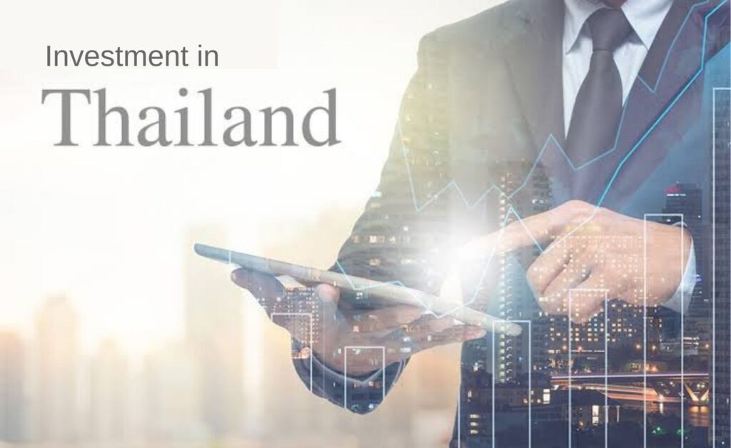 Investment in Thailand